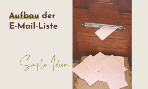 Simple Ideen zum Aufbau der E-Mail-Liste